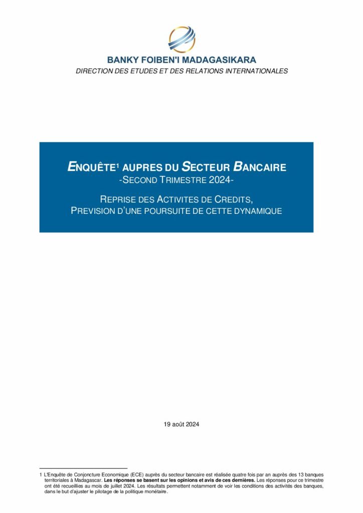 ENQUÊTE AUPRES DU SECTEUR BANCAIRE SECOND TRIMESTRE 2024